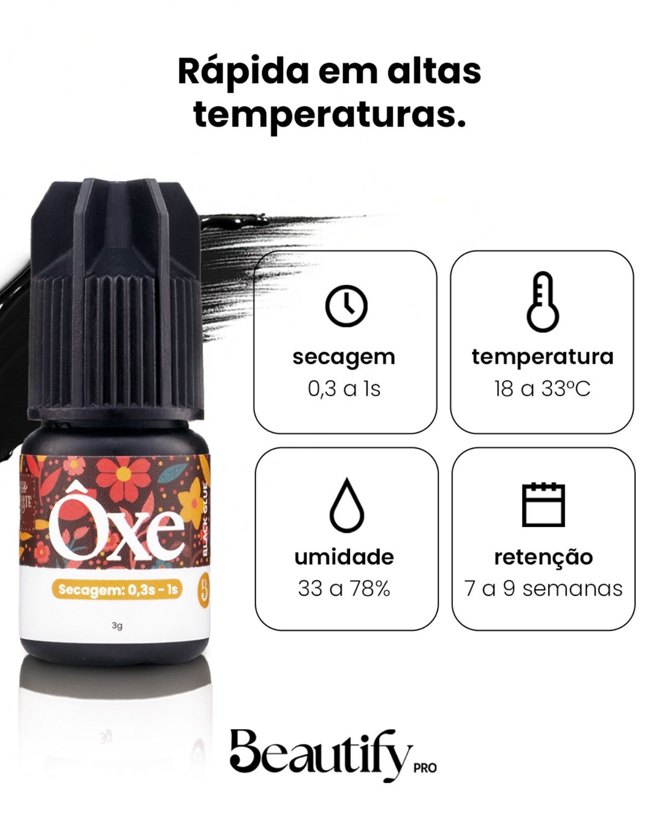 ADESIVO BEAUTIFY PRO ÔXE 3G